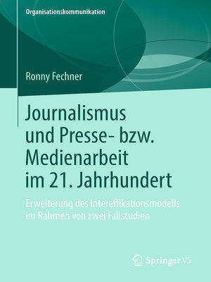 cover image of Journalismus und Presse- bzw. Medienarbeit im 21. Jahrhundert